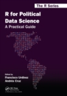 Image for R for political data science  : a practical guide