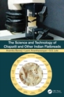 Image for The Science and Technology of Chapatti and Other Indian Flatbreads