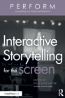 Image for Interactive storytelling for the screen