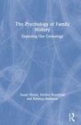 Image for The Psychology of Family History