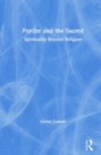 Image for Psyche and the sacred  : spirituality beyond religion