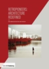 Image for Retropioneers  : architecture redefined