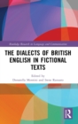 Image for The dialects of British English in fictional texts