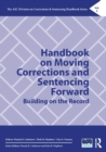 Image for Handbook on Moving Corrections and Sentencing Forward : Building on the Record