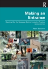 Image for Making an entrance  : dancing out the message behind inclusive practice
