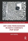 Image for Art and merchandise in Keith Haring&#39;s Pop Shop