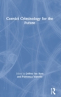 Image for Convict Criminology for the Future