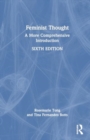 Image for Feminist Thought : A More Comprehensive Introduction