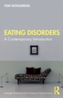Image for Eating disorders  : a contemporary introduction