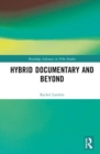 Image for Hybrid documentary and beyond