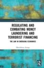 Image for Regulating and Combating Money Laundering and Terrorist Financing