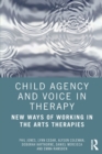 Image for Child Agency and Voice in Therapy