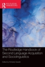 Image for The Routledge handbook of second language acquisition and sociolinguistics