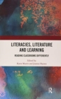Image for Literacies, Literature and Learning