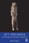 Image for Act and Image