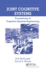 Image for Joint Cognitive Systems : Foundations of Cognitive Systems Engineering