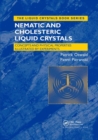 Image for Nematic and Cholesteric Liquid Crystals : Concepts and Physical Properties Illustrated by Experiments