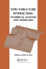 Image for Soil-Structure Interaction: Numerical Analysis and Modelling