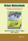 Image for Urban watersheds  : geology, contamination, and sustainable development