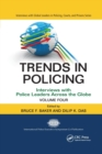 Image for Trends in Policing : Interviews with Police Leaders Across the Globe, Volume Four