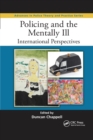 Image for Policing and the Mentally Ill