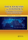 Image for Data Analysis and Statistics for Geography, Environmental Science, and Engineering