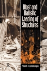 Image for Blast and Ballistic Loading of Structures
