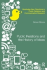 Image for Public relations and the history of ideas