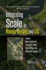 Image for Integrating scale in remote sensing and GIS