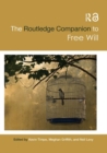 Image for The Routledge Companion to Free Will