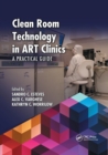 Image for Clean Room Technology in ART Clinics