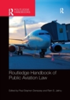Image for Routledge Handbook of Public Aviation Law