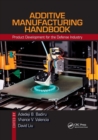 Image for Additive manufacturing handbook  : product development for the defense industry