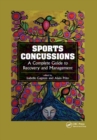 Image for Sports concussions  : a complete guide to recovery and management