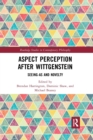 Image for Aspect Perception after Wittgenstein