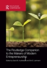 Image for The Routledge Companion to the Makers of Modern Entrepreneurship