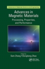 Image for Advances in Magnetic Materials : Processing, Properties, and Performance