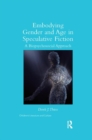 Image for Embodying Gender and Age in Speculative Fiction