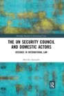 Image for The UN Security Council and Domestic Actors
