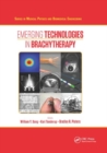 Image for Emerging Technologies in Brachytherapy