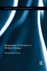 Image for Dimensions of Variation in Written Chinese