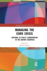 Image for Managing the Euro Crisis
