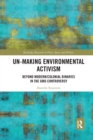 Image for Un-making Environmental Activism