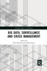 Image for Big Data, Surveillance and Crisis Management