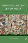 Image for Rewriting Ancient Jewish History