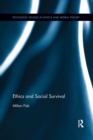 Image for Ethics and Social Survival