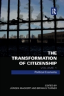 Image for The Transformation of Citizenship, Volume 1