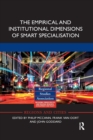 Image for The Empirical and Institutional Dimensions of Smart Specialisation