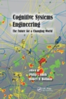 Image for Cognitive systems engineering  : the future for a changing world