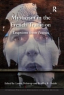 Image for Mysticism in the French Tradition : Eruptions from France